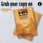 “Redefining HR, One Conversation at a Time” — Author Sanketh Ramkrishnamurthy