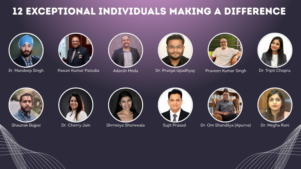 12 Exceptional Individuals Making a Difference