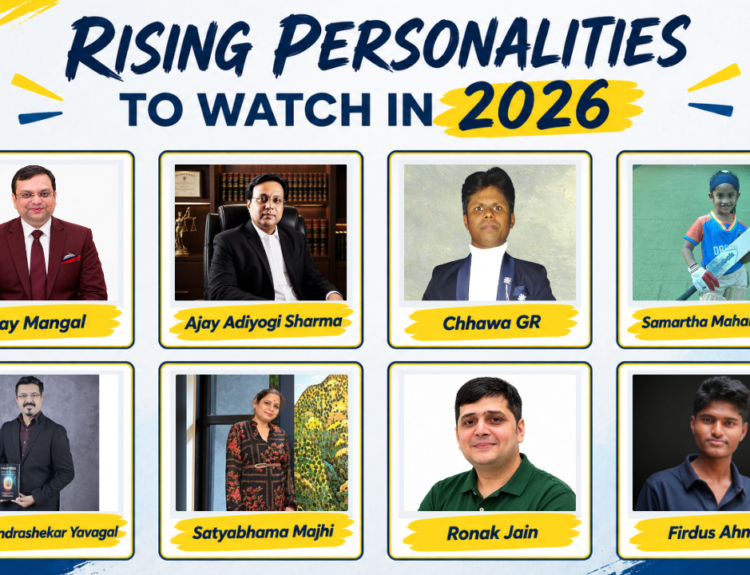 Rising Personalities to Watch in 2026: Inspiring Stories, Remarkable Achievements & Emerging Leaders